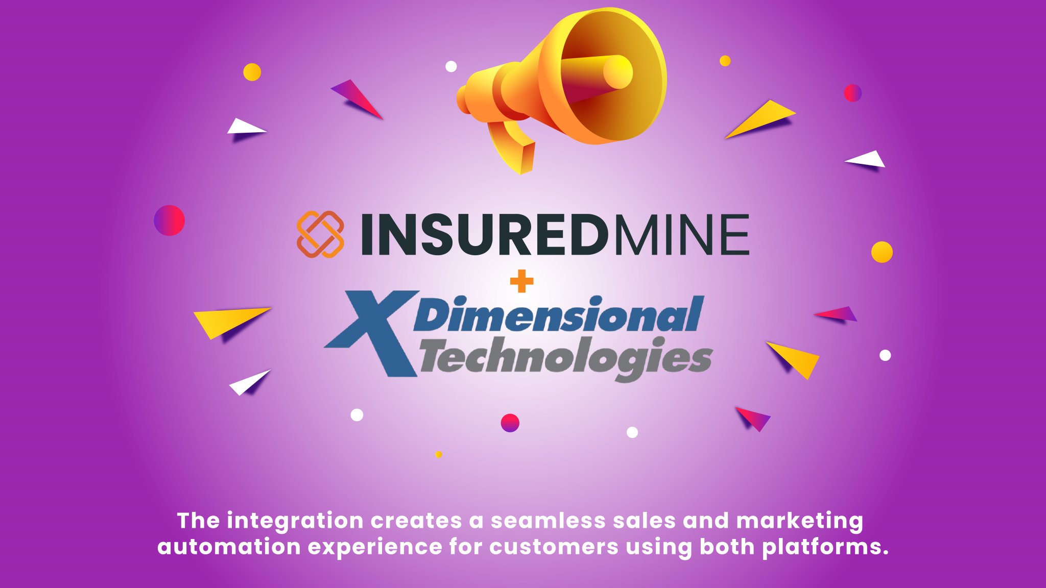 InsuredMine Announces Integration with XDimensional Technologies’ Nexsure Insurance Platform