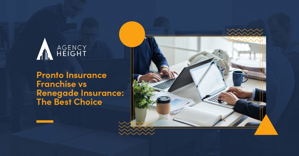 Pronto Insurance Franchise vs Renegade Insurance: The Best Choice