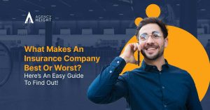 What Makes An Insurance Company Best Or Worst? Here’s An Easy Guide To Find Out!