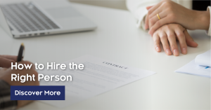 How To Hire The Right Person