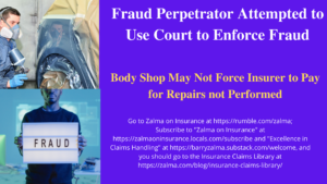 Fraud Perpetrator Attempted to Use Court to Enforce Fraud