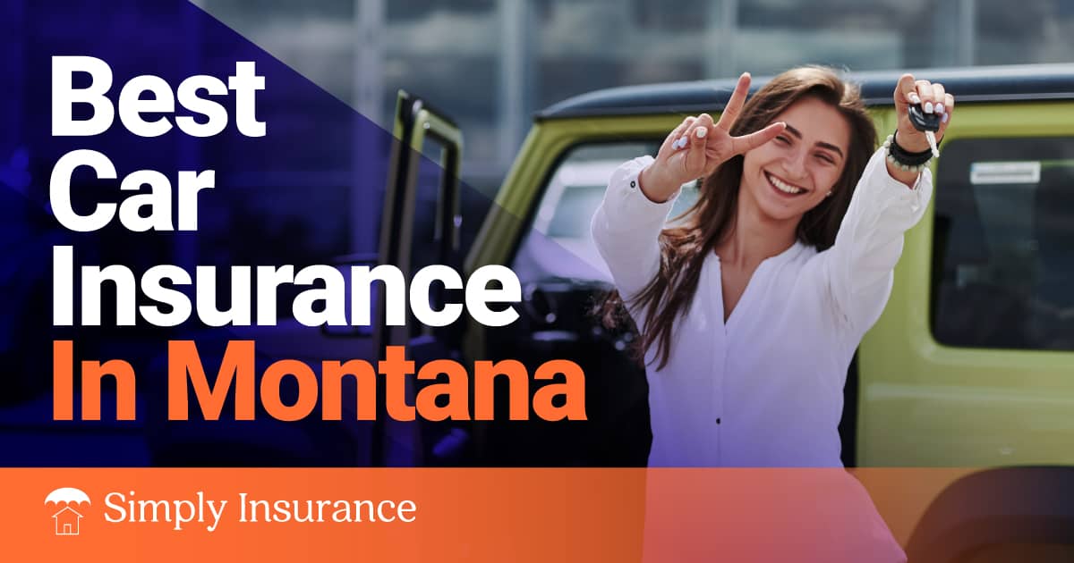 Best & Cheapest Car Insurance In Montana For Your Auto