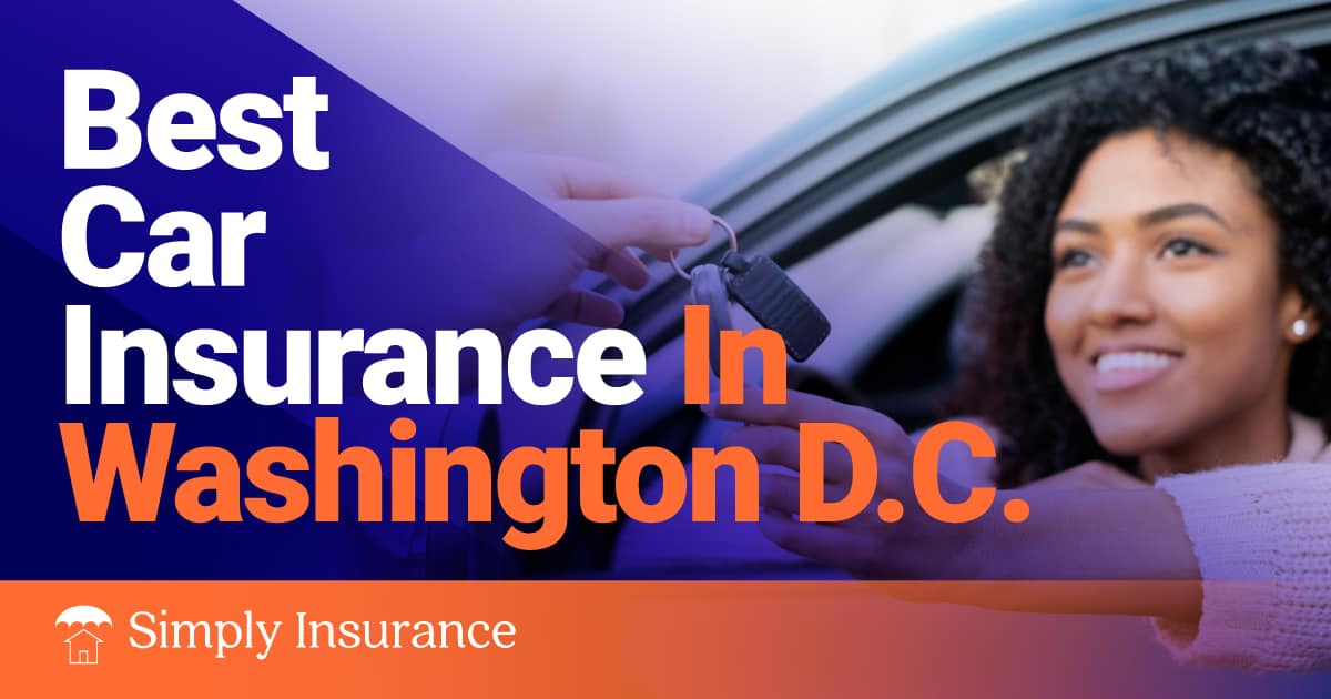 Best & Cheapest Car Insurance In Washington DC For Your