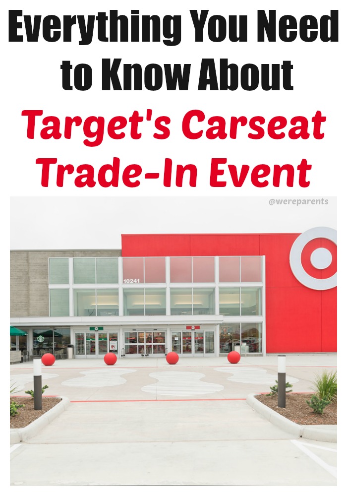Everything You Need to Know About Target’s Carseat Trade-In Event