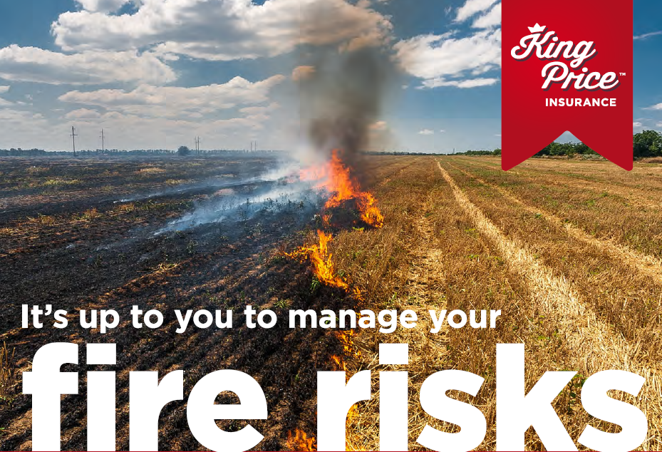 It’s up to you to manage your fire risks