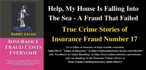 Help, My House Is Falling Into The Sea – A Fraud That Failed