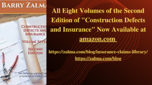 All Eight Volumes of the Second Edition of Construction Defects and Insurance Now Available