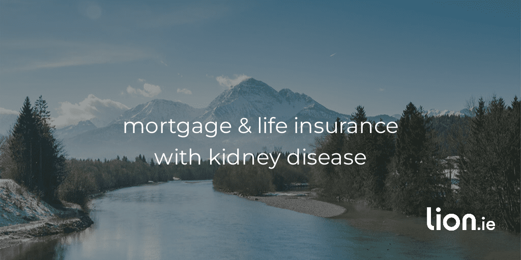 Life Insurance with Kidney Disease