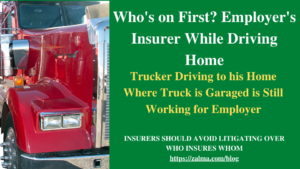 Who’s on First? Employer’s Insurer While Driving Home