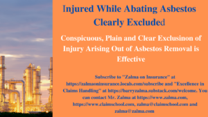Injured While Abating Asbestos Clearly Excluded