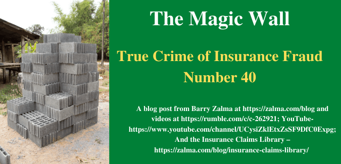 True Crime of Insurance Fraud Number 40