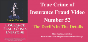 True Crime of Insurance Fraud Video Number 52