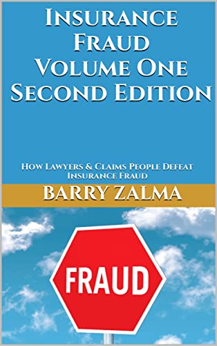 Zalma’s Insurance Fraud Letter – April 15, 2022