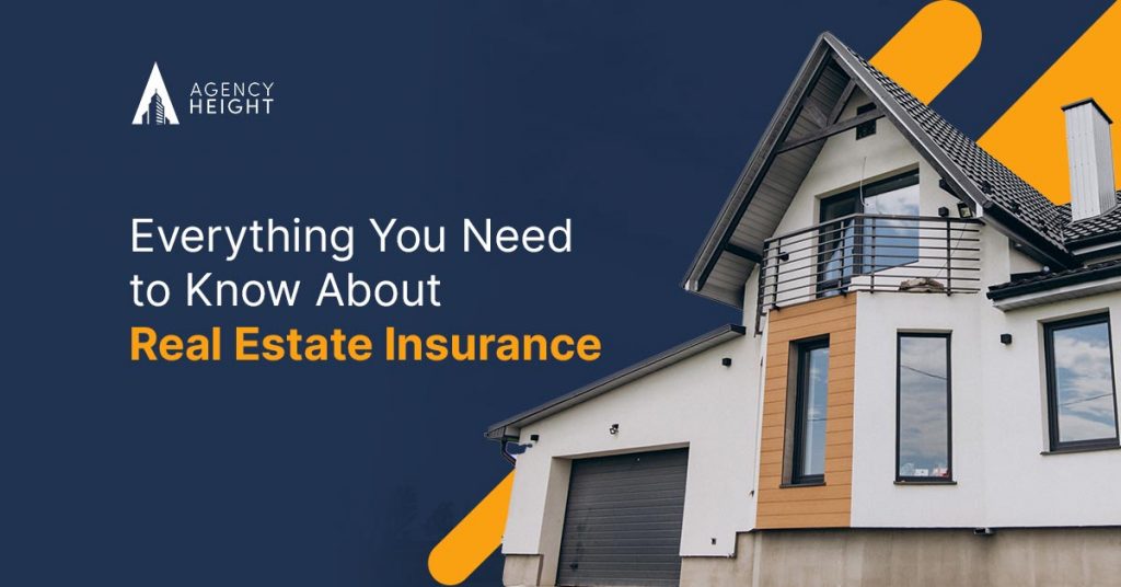 Everything You Need to Know About Real Estate Insurance