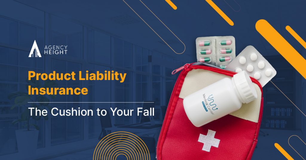 Here Is A Complete Breakdown Of Product Liability Insurance And Why You Need It In 2021