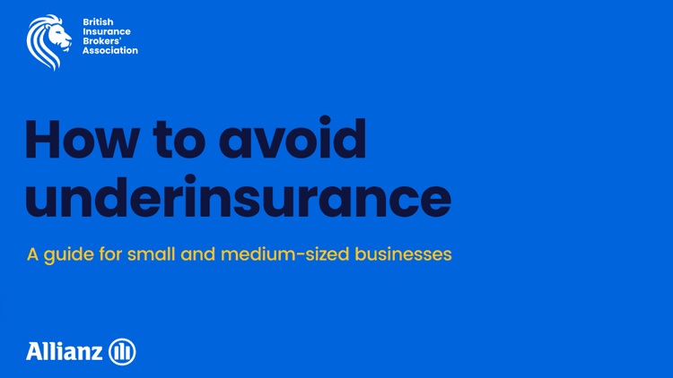 BIBA works with Allianz to create a new guide to help reduce the risk of underinsurance