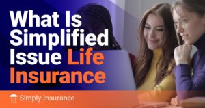 simplified issue life insurance