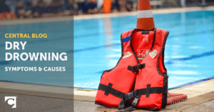 Dry Drowning Symptoms & Causes