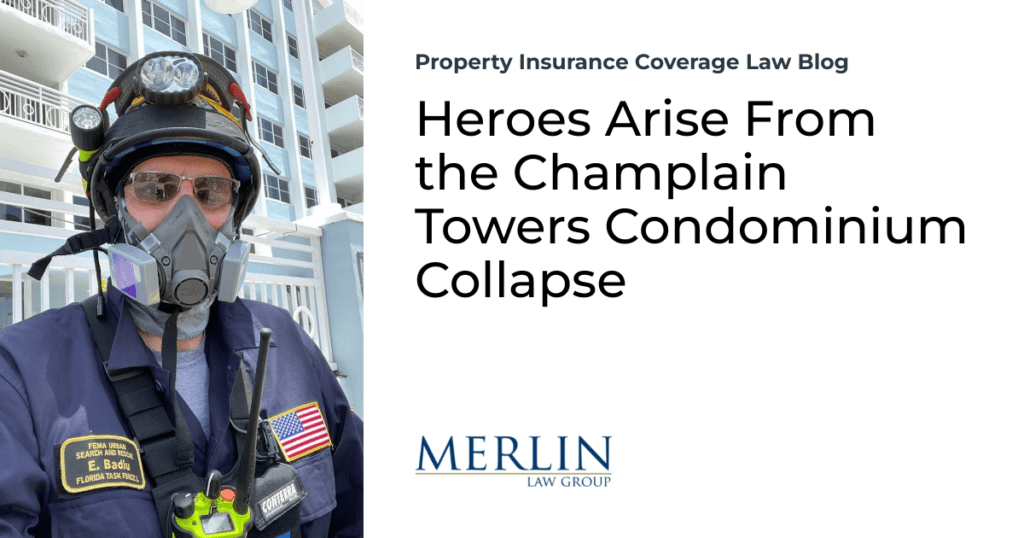 Heroes Arise From the Champlain Towers Condominium Collapse