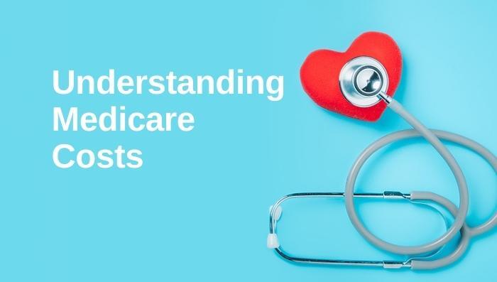 Preparing for Medicare Costs: 6 Things You Must Know