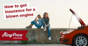 How to get insurance for a blown engine