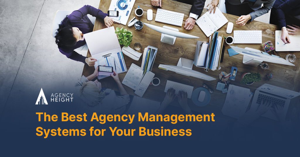 The Best Agency Management Systems for Your Business