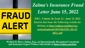 Zalma’s Insurance Fraud Letter – June 15, 2022