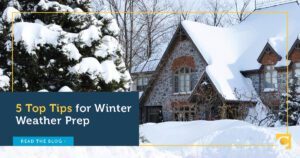 5 Top Tips for Winter Weather Prep