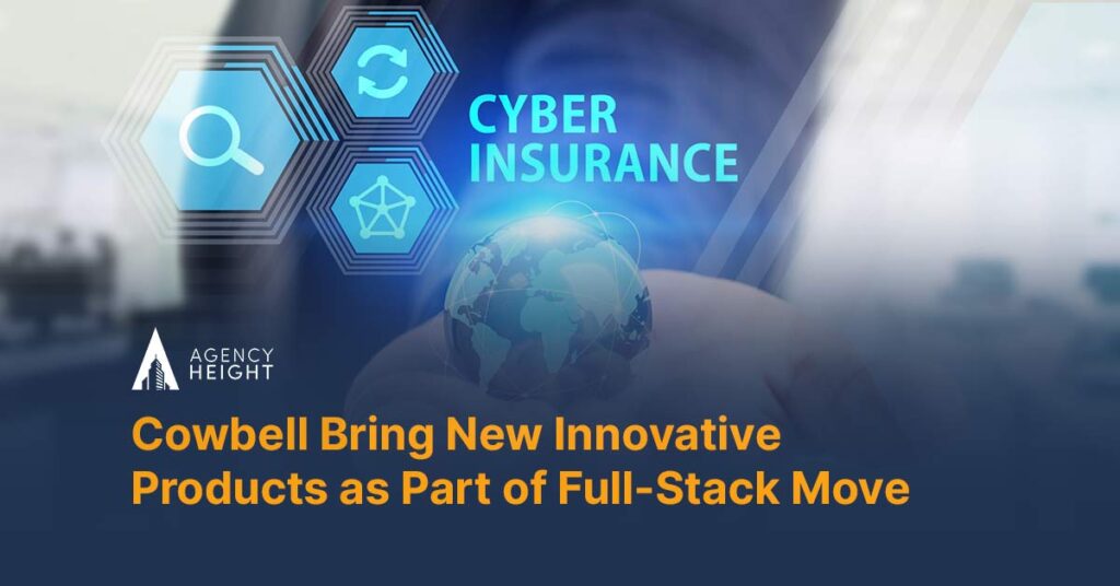 Cowbell Bring New Innovative Products as Part of Full-Stack Move