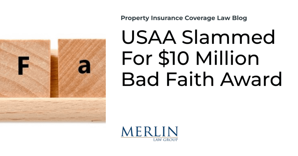 USAA Slammed For $10 Million Bad Faith Award