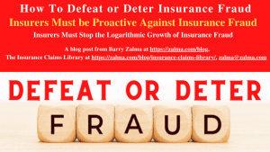 How To Defeat or Deter Insurance Fraud