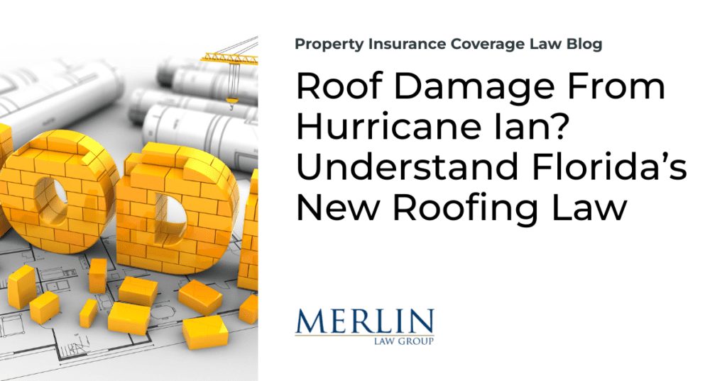 Roof Damage From Hurricane Ian? Understand Florida’s New Roofing Law