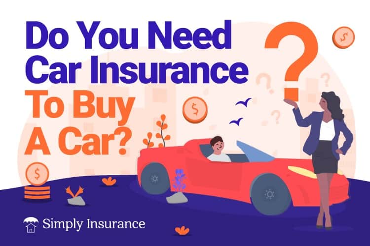 car insurance for buying a car