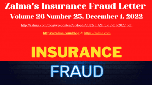 Zalma’s Insurance Fraud Letter – December 1, 2022