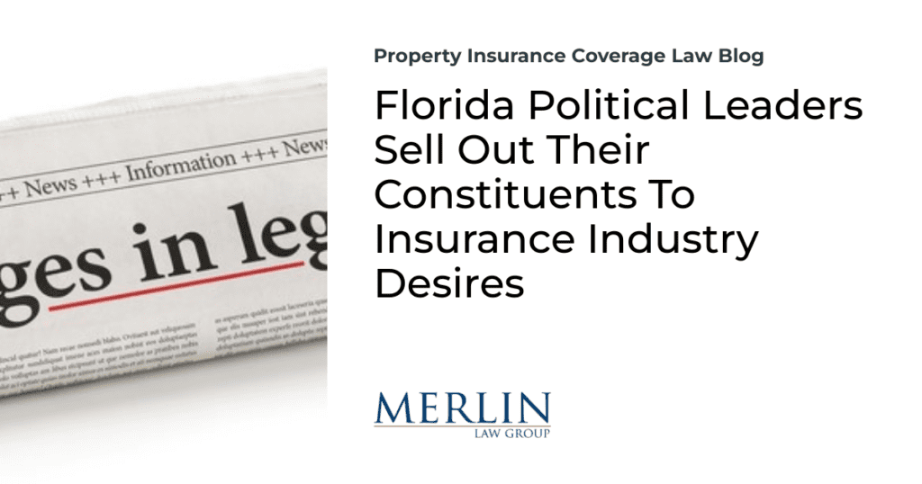 Florida Political Leaders Sell Out Their Constituents To Insurance Industry Desires