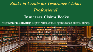 Books to Create the Insurance Claims Professional