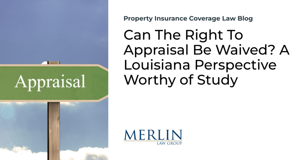 Can The Right To Appraisal Be Waived? A Louisiana Perspective Worthy of Study