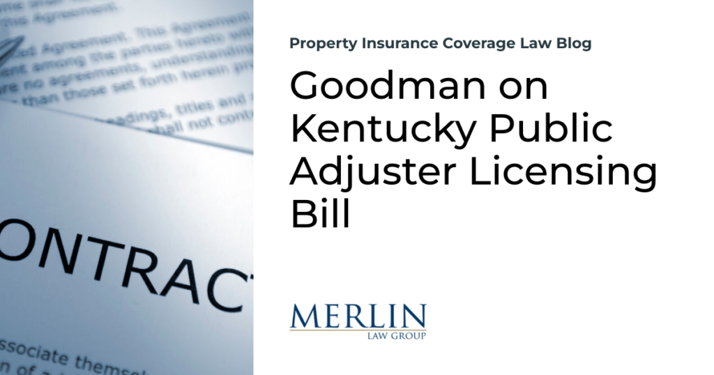Goodman on Kentucky Public Adjuster Licensing Bill