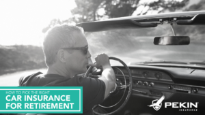 How to Pick the Right Car Insurance for Retirement