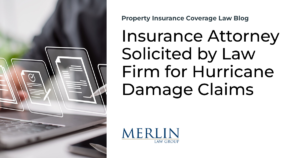 Insurance Attorney Solicited by Law Firm for Hurricane Damage Claims