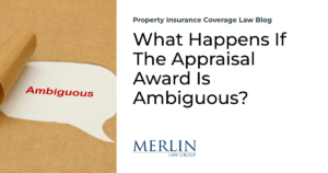 What Happens If The Appraisal Award Is Ambiguous?