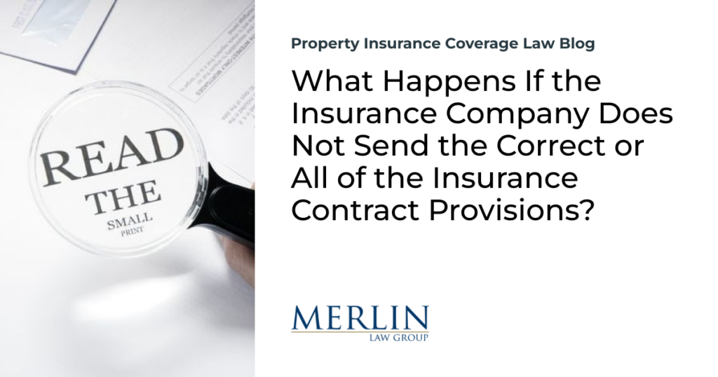 What Happens If the Insurance Company Does Not Send the Correct or All of the Insurance Contract Provisions?
