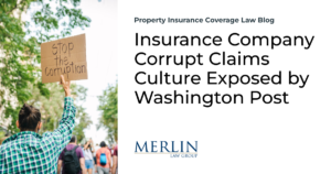 Insurance Company Corrupt Claims Culture Exposed by Washington Post