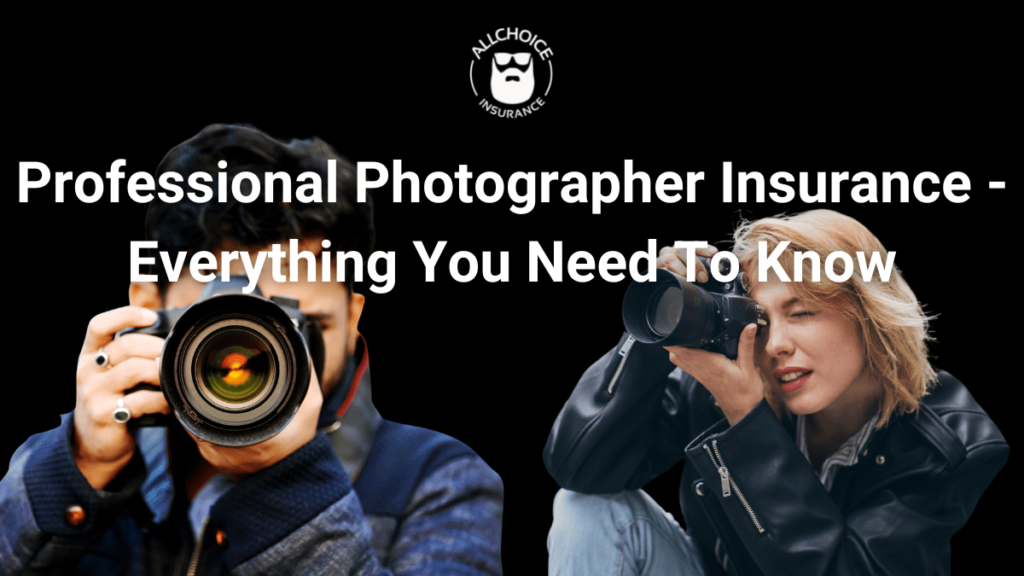 Professional Photographer Insurance - Everything You Need To Know