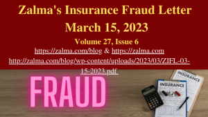 Zalma’s Insurance Fraud Letter – March 15, 2023
