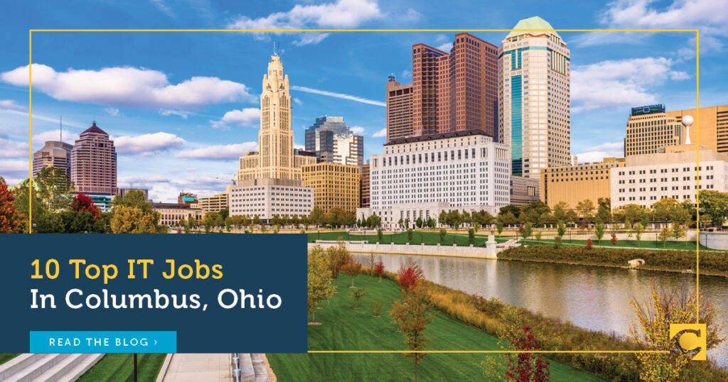10 Top IT Jobs in Columbus, Ohio