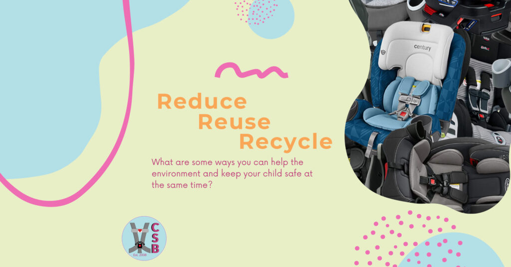 🌎 Earth Day: Reuse or Recycle ♻️ Your Car Seat?
