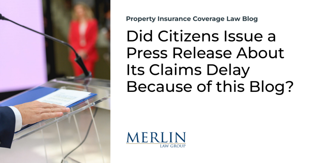 Did Citizens Issue a Press Release About Its Claims Delay Because of this Blog?