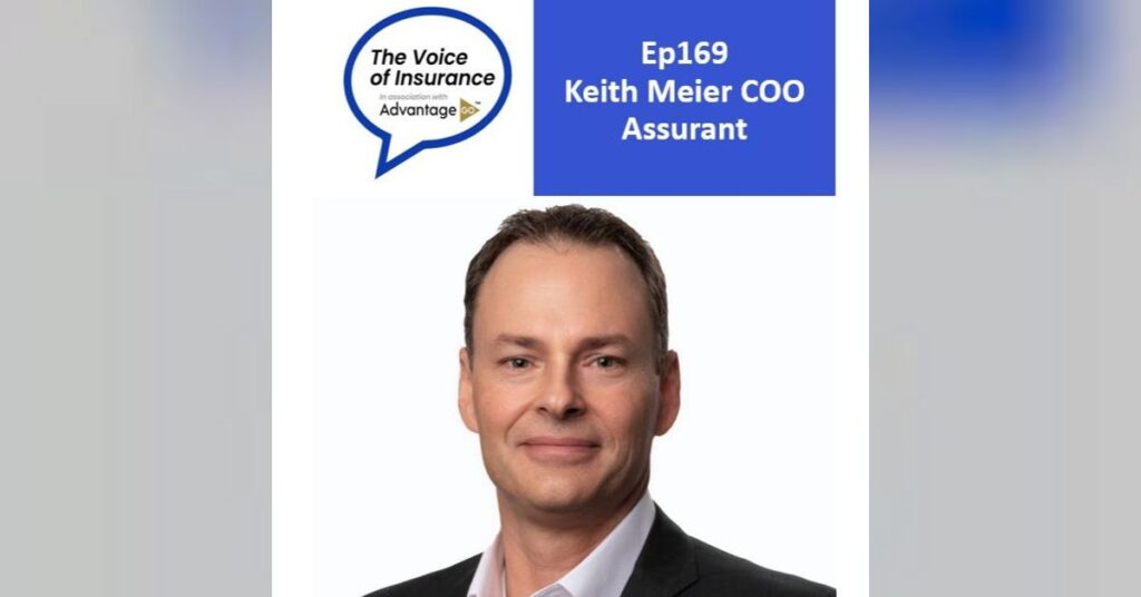 Ep169 Keith Meier of Assurant: Listen to your customers