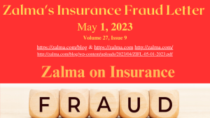 Zalma’s Insurance Fraud Letter – May 1, 2023